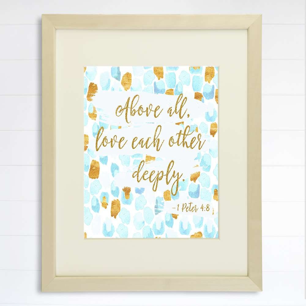 Bible Verse Wall Art Print | 1 Peter 4:8 - 8x10