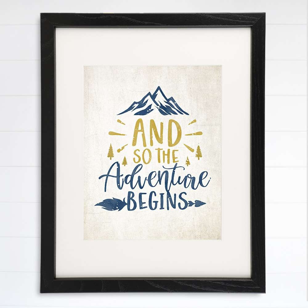 And So The Adventure Begins Art Print - 8x10