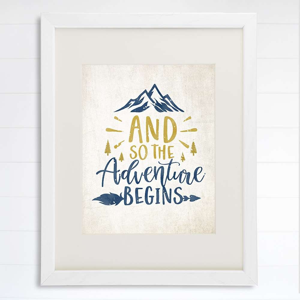 And So The Adventure Begins Art Print - 8x10