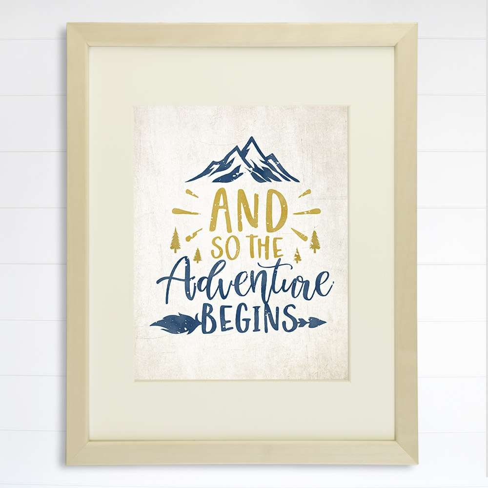 And So The Adventure Begins Art Print - 8x10