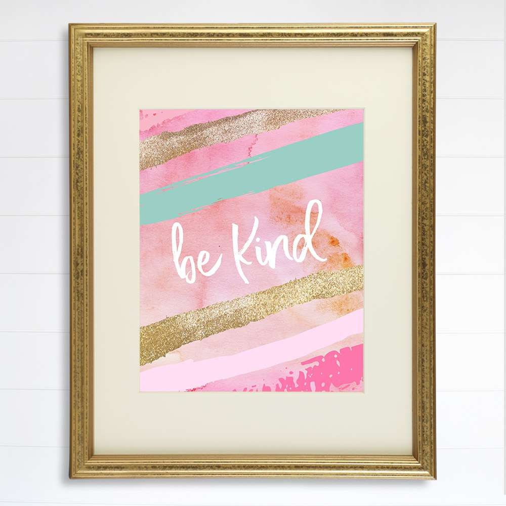 Be Kind Art Print - 8x10 | Inspirational Quote