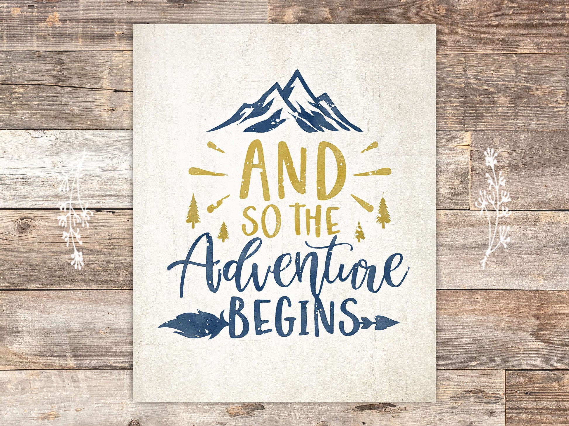 And So The Adventure Begins Art Print - 8x10