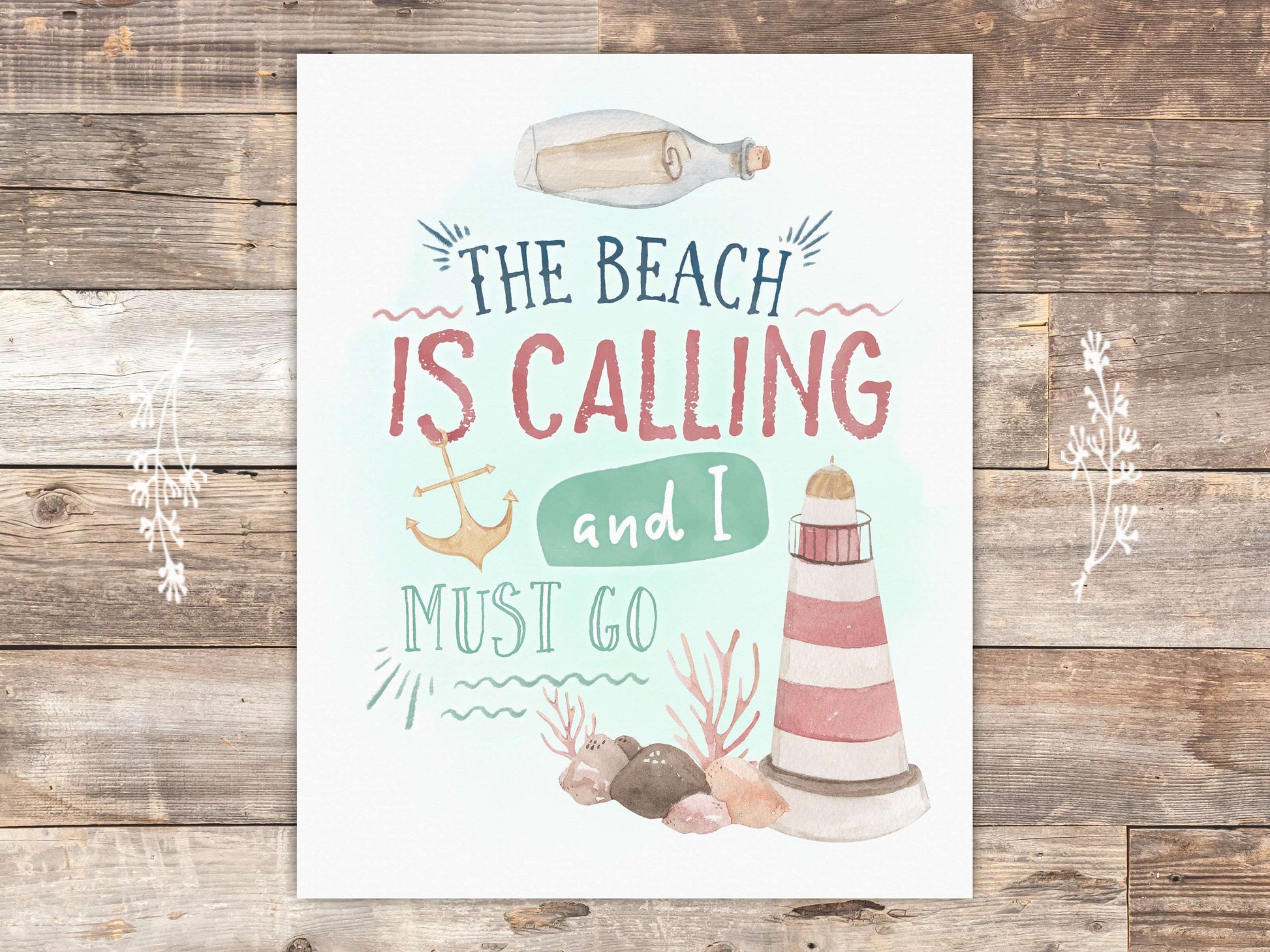 The Beach Is Calling And I Must Go Art Print - Inspirational Quote - 8x10
